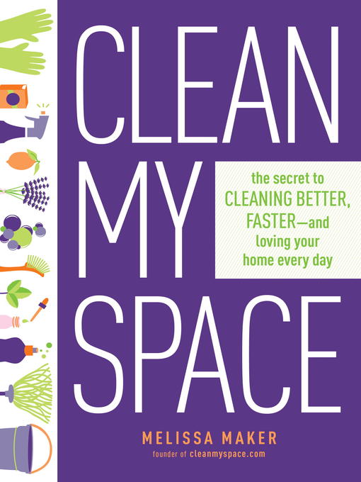 Title details for Clean My Space by Melissa Maker - Available